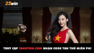 23vip4 Com Nha Cai Tan Binh Moi Trinh Lang Khuyen Mai Nap Cao 4036